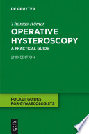 Operative hysteroscopy a practical guide /