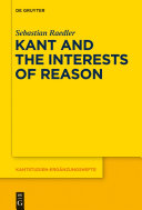 Kant and the interests of reason /