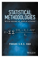 Statistical methodologies with medical applications /