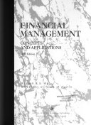 Financial management : concepts and applications /