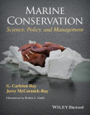 Marine conservation : science, policy, and management /
