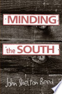 Minding the South