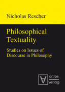 Philosophical textuality studies on issues of discourse in philosophy /