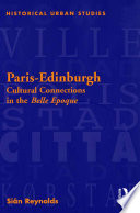 Paris-Edinburgh cultural connections in the Belle Epoque /