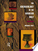 The archaeology of the Arabian Gulf, c. 5000-323 BC
