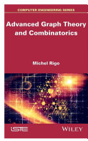 Advanced graph theory and combinatorics /