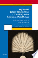 Key texts of Johann Wilhelm Ritter (1776-1810) on the science and art of nature
