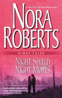 Night tales, night shield, night moves /