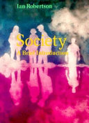 Society : a brief introduction /
