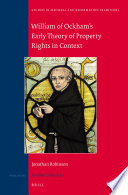 William of Ockham's early theory of property rights in context