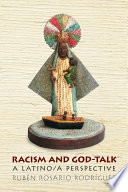 Racism and God-talk a Latino/a perspective /