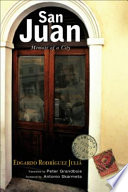 San Juan memoir of a city /