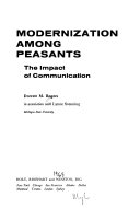 Modernization among peasants : the impact of communication /