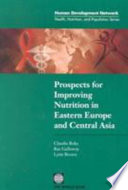 Prospects for improving nutrition in Eastern Europe and Central Asia