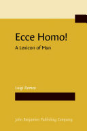 Ecce homo! A lexicon of man /