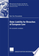 State Liability for Breaches of European Law An economic analysis /