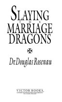 Slaying the marriage dragons /