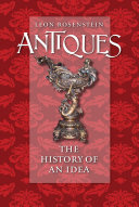 Antiques the history of an idea /