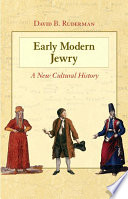 Early modern Jewry a new cultural history /