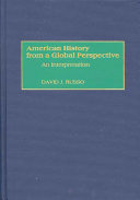 American history from a global perspective an interpretation /