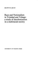 Race and Nationalism in Trinidad /