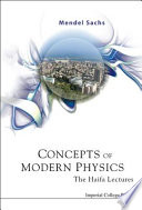 Concepts of modern physics the Haifa lectures /