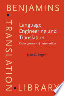 Language engineering and translation consequences of automation /