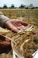 Eating the landscape American Indian stories of food, identity, and resilience /