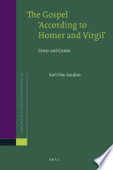 The Gospel "according to Homer and Virgil" cento and canon /