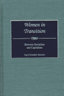 Women in transition between socialism and capitalism /
