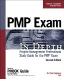 PMP Exam in depth project management professional study guide for PMP and CAPM exams /
