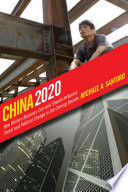 China 2020 how western business can--and should--influence social and political change in the coming decade /