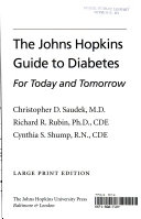 The Johns Hopkins guide to diabetes for today and tomorrow /