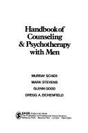 Handbook of counseling & psychotherapy with men /