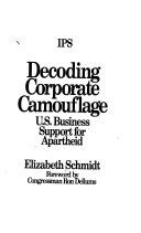 Decoding corporate camouflage : U.S. business support for apartheid /
