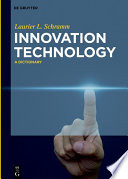 Innovation technology : a dictionary /