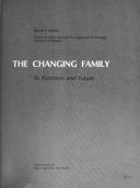 The changing family : its function and future /