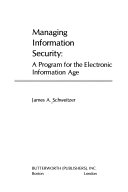 Managing information security : a program for the electronic information age /