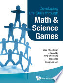 Developing life skills through math & science games