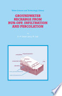Groundwater Recharge from Run-Off, Infiltration and Percolation