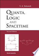 Quanta, logic and spacetime
