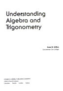 Understanding algebra and trigonometry /