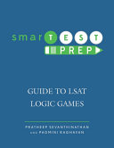 SmarTEST prep : guide to LSAT logic games /