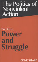 The politics of non-violent action : power and srtuggle /
