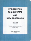 Introduction to computers and data processing /