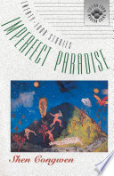 Imperfect paradise Shen Congwen /