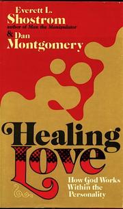 Healing love : how God works within the personality /