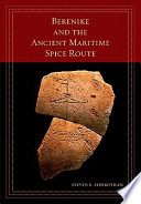 Berenike and the ancient maritime spice route