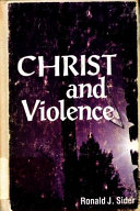 Christ and violence : a Christian peace shelf selection /