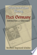 Mathematicians fleeing from Nazi Germany individual fates and global impact /
